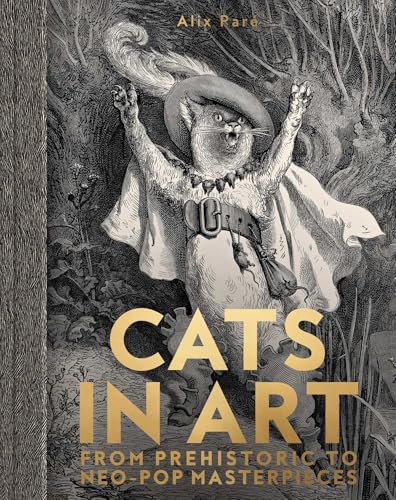 Cats in Art: From Prehistoric to Neo-Pop Masterpieces von Tra Publishing