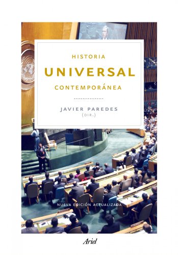 Historia universal contemporán: Nueva edición actualizada (Ariel Historia, Band 1) von Editorial Ariel