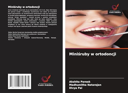 Mini¿ruby w ortodoncji: DE von Wydawnictwo Nasza Wiedza