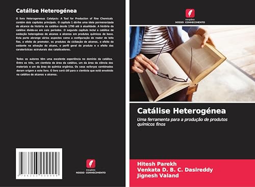 Catálise Heterogénea: Uma ferramenta para a produção de produtos químicos finos von Edições Nosso Conhecimento