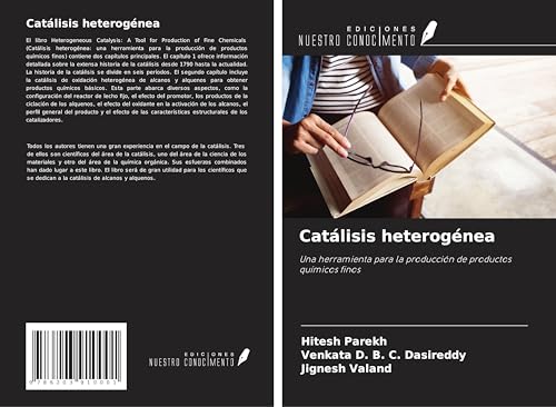 Catálisis heterogénea: Una herramienta para la producción de productos químicos finos von Ediciones Nuestro Conocimiento