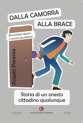 Dalla Camorra alla Brace (Kronos) von Kimerik