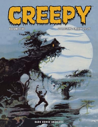 Creepy Archives Volume 5: Collecting Creepy #21 - #25