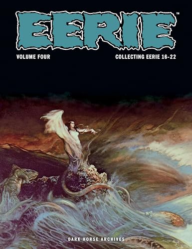 Eerie Archives Volume 4 (Eerie Archives, 16-22) von Dark Horse Books