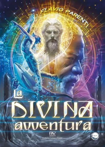 La divina avventura. Ediz. deluxe (Draghi) von Pav Edizioni