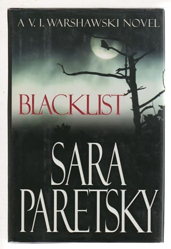 Blacklist: A V.I. Warshawski Novel