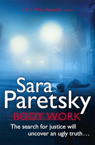 Body Work: V.I. Warshawski 14 von Hodder Paperbacks