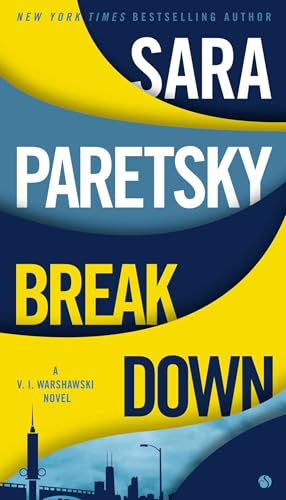 Breakdown: A V. I. Warshawski Novel von BERKLEY