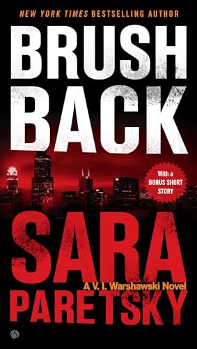 Brush Back (A V.I. Warshawski Novel, Band 17)