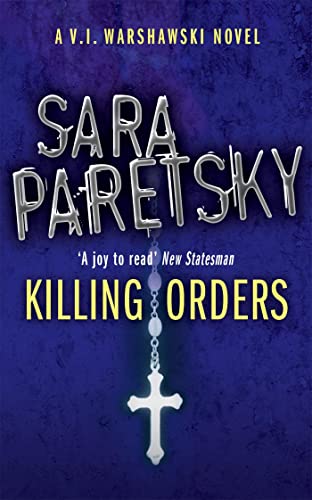 Killing Orders: V.I. Warshawski 3