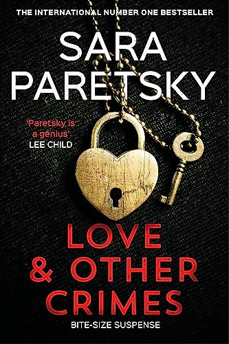 Love and Other Crimes: Short stories from the bestselling crime writer