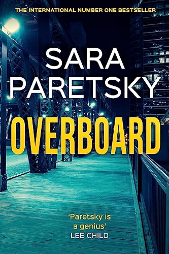 Overboard: V.I. Warshawski 21 von Hodder & Stoughton