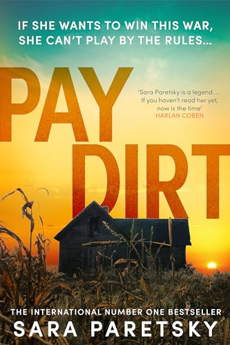 Pay Dirt: the gripping new crime thriller from the international bestseller von Hodder & Stoughton