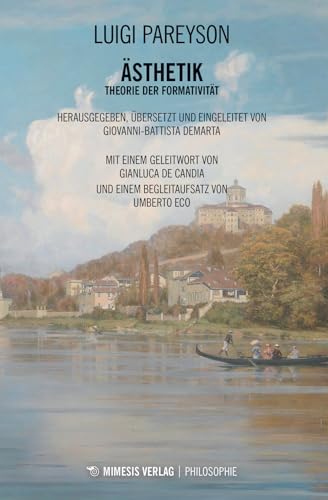Ästhetik: Theorie der Formativität (Philosophie) von MIMESIS VERLAG