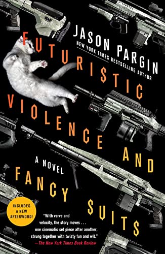 Futuristic Violence and Fancy Suits (Zoey Ashe, 1)