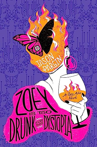 Zoey is too Drunk for this Dystopia (Futuristic Violence and Fancy Suits) von Titan Books