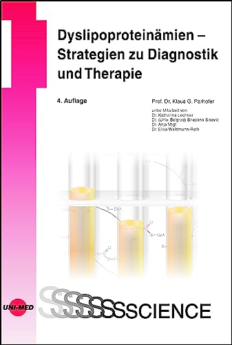 Dyslipoproteinämien – Strategien zu Diagnostik und Therapie (UNI-MED Science)
