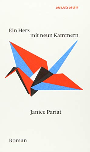 Ein Herz mit neun Kammern: Roman