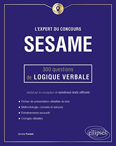 L'Expert du concours SESAME - 300 questions de logique verbale (L'Expert des Tests)