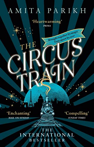 The Circus Train: The magical international bestseller about love, loss and survival in wartime Europe von Little, Brown Book Group