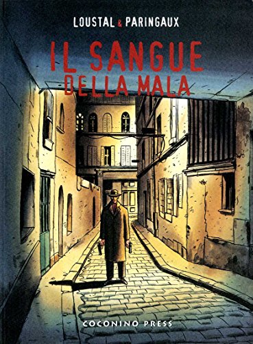 Il sangue della mala Il sangue della mala von Coconino Press