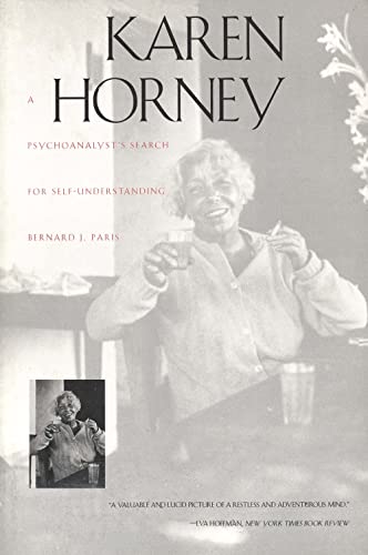 Karen Horney: A Psychoanalyst's Search for Self-Understanding