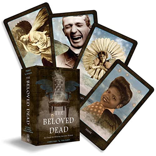 The Beloved Dead: An Oracle for Divining Ancestral Wisdom The Beloved Dead: An Oracle for Divining Ancestral Wisdom