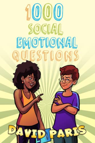1000 Social Emotional Questions (50 Social Emotional Learning Lessons, Band 3) von Independently published