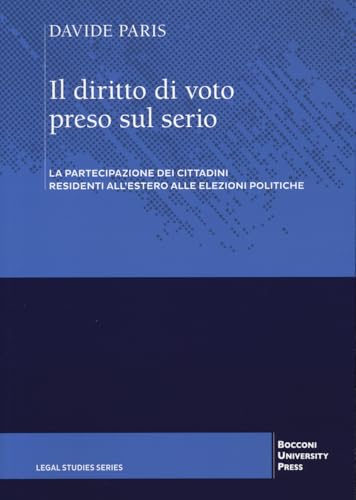 Il diritto di voto preso sul serio. Legal studies series von EGEA