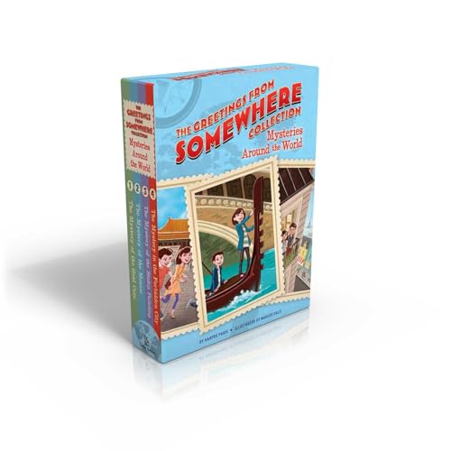 The Greetings from Somewhere Collection (Boxed Set): Mysteries Around the World: The Mystery of the Gold Coin; The Mystery of the Mosaic; The Mystery ... Painting; The Mystery in the Forbidden City