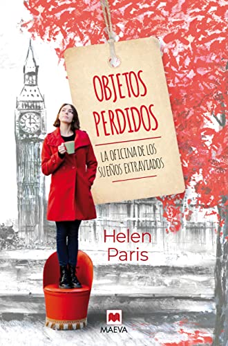 Objetos perdidos: La oficina de los sueños extraviados (Éxitos literarios)