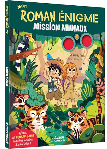 MON ROMAN ENIGME - MISSION ANIMAUX von AUZOU