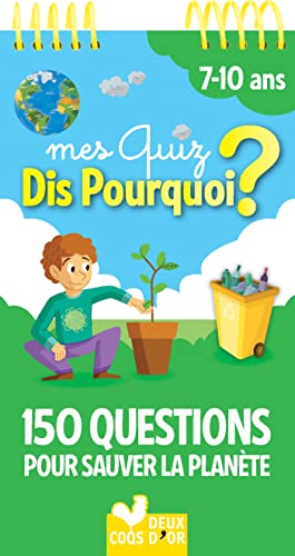 Mes quiz dis pourquoi ? 150 questions pour sauver la planète - bloc à spirale Mes quiz dis pourquoi ? 150 questions pour sauver la planète - bloc à spirale von Deux Coqs D'Or