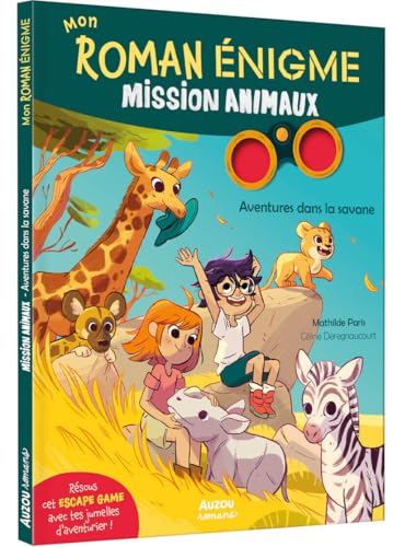 Mission Animaux - Aventures dans la savane von AUZOU
