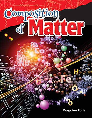 Composition of Matter (Science: Informational Text)