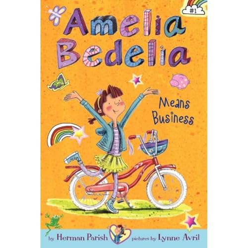 Amelia Bedelia Chapter Book #1: Amelia Bedelia Means Business