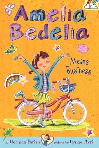 Amelia Bedelia Chapter Book #1: Amelia Bedelia Means Business von Greenwillow Books