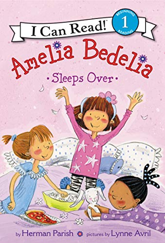 Amelia Bedelia Sleeps Over (I Can Read Level 1)