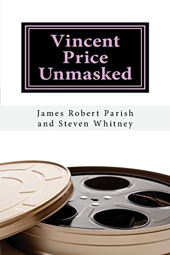 Vincent Price Unmasked: A Biography (Encore Film Book Classics, Band 52) von Createspace Independent Publishing Platform