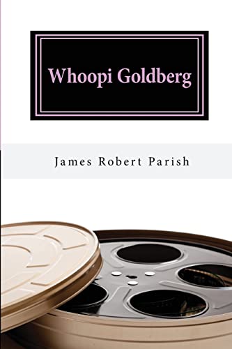 Whoopi Goldberg: Her Journey From Poverty to Megastardom (Encore Film Book Classics)