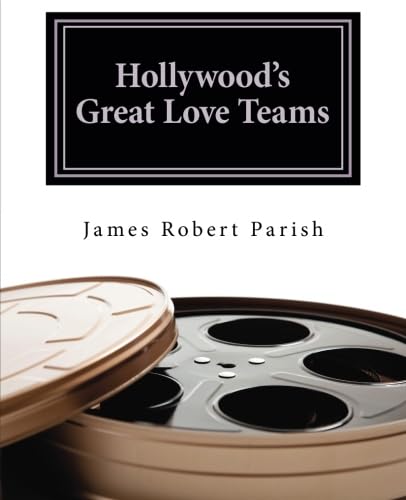 Hollywood's Great Love Teams