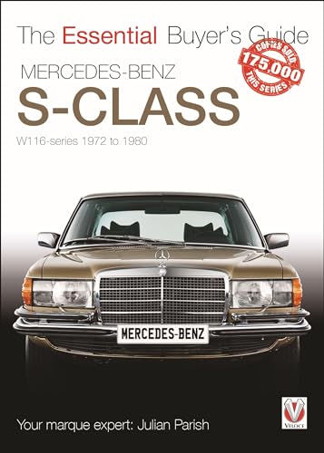 Mercedes Benz S-class: W116-series 1972-1980 (Essential Buyer's Guide) von Veloce Publishing