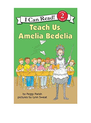 Teach Us, Amelia Bedelia