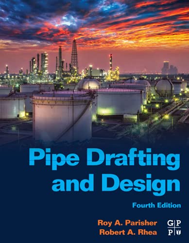 Pipe Drafting and Design Pipe Drafting and Design