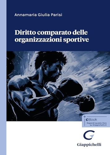 Diritto comparato delle organizzazioni sportive von Giappichelli