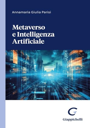 Metaverso e intelligenza artificiale von Giappichelli