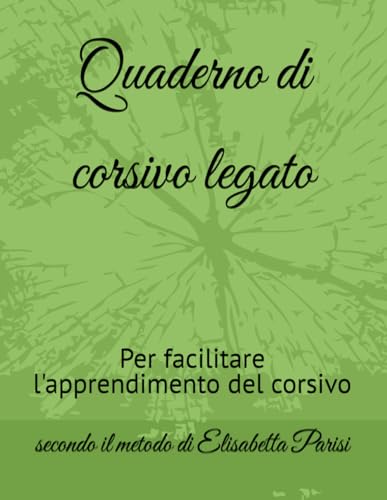 Quaderno di corsivo legato: Per facilitare l'apprendimento del corsivo