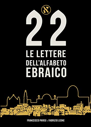 Le 22 lettere dell'alfabeto ebraico von Youcanprint