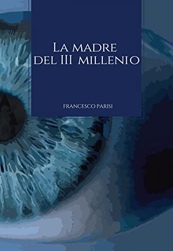 La Madre del III Millennio