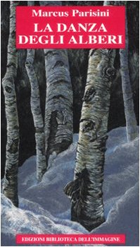 La danza degli alberi (Chaos)